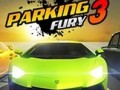 Žaidimai Parking Fury 3